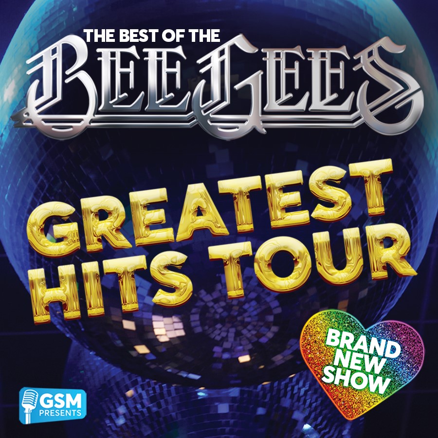 The Best of the Bee Gees: Greatest Hits Tour